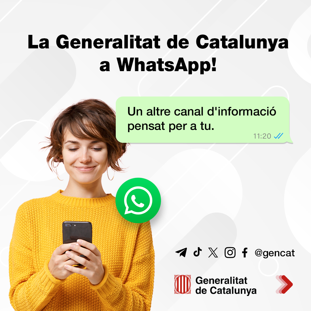 La Generalitat obre un nou canal de Whatsapp La Generalitat obre un nou canal de Whatsapp